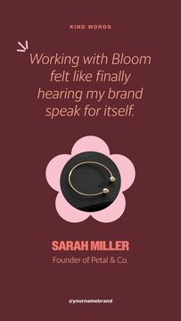 Bloom Design Story / Burgundy Client Testimonial With Floral Product Photo Frame for Brand Stories / Vertical / Part 05