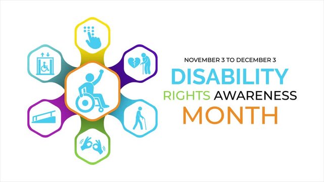 Motion graphics of disability rights awareness design featuring diverse accessibility icons and colorful symbols for inclusion, equality and November awareness campaigns.
