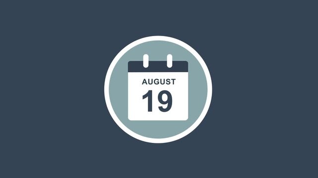 Minimalist flat calendar animation featuring august 19th date display for business scheduling, time management, digital planning, and corporate event marketing presentations