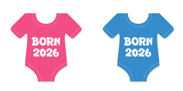 cute baby bodysuit born in 2026 isolated vector illustration