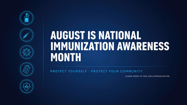 National immunization awareness month graphic with health icons on a dark blue background with digital graphic promotes medical icons text biotechnology professional