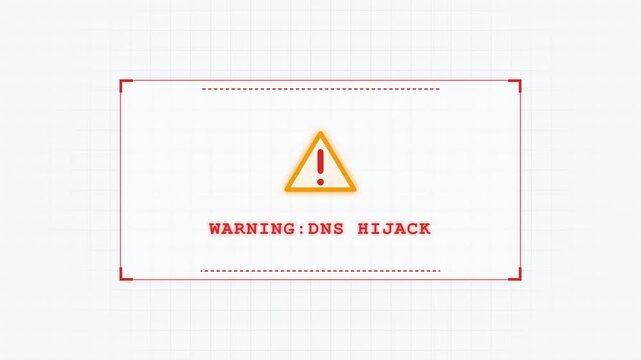 Digital alert screen displaying a warning for DNS hijack, cybersecurity threat.