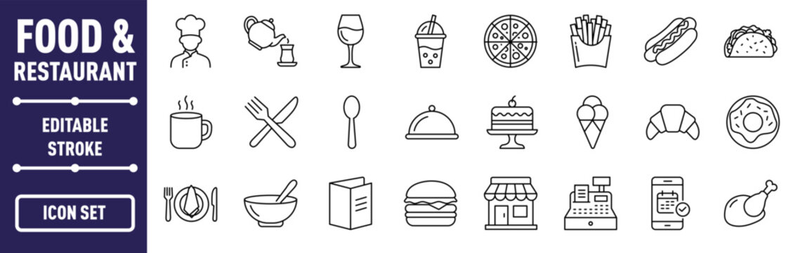 Restaurant and Food Line Icon Set with Chef, Drinks, Fast Food, Bakery and Dining Symbols -Editable Stroke