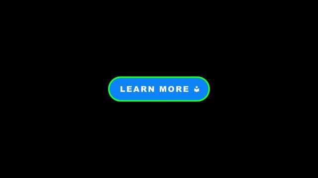 Animated blue learn more button loop with glowing green border dynamic word scale animation and pulsating graduation education icon on black background in 4K resolution.
