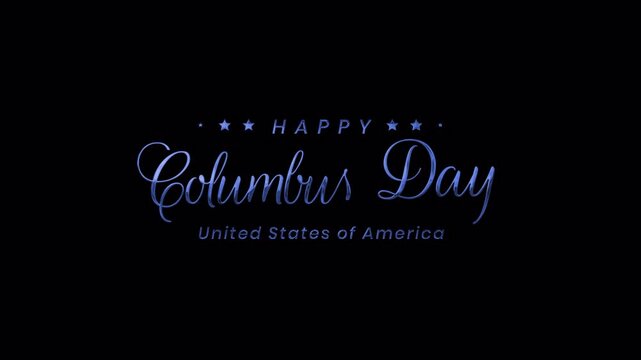 Columbus day usa celebration design with elegant blue text on a dark background. Perfect for event promotions or patriotic presentations. 4k-Alpha Channel