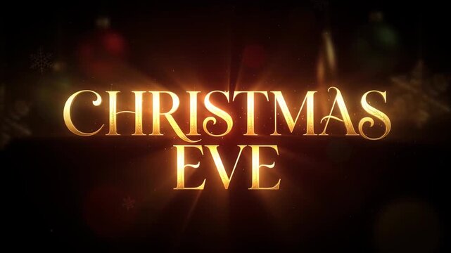 Glowing gold Christmas Eve text on dark bokeh background.