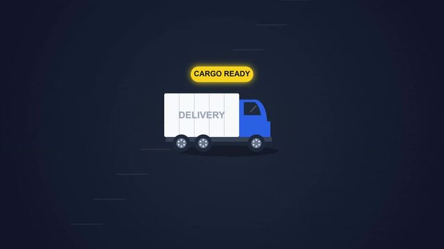 Delivery Truck Animation with Cargo Ready Label Moving Across a Minimalist Dark Blue Background