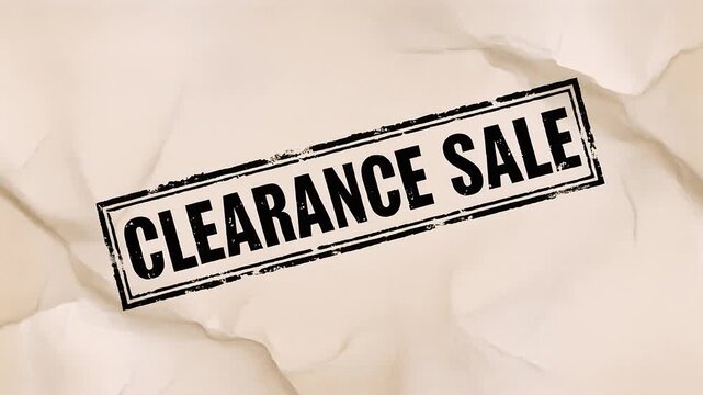 Clearance Sale Stamp: A rectangular stamp with the words CLEARANCE SALE printed inside, set against a textured paper background, symbolizing a limited-time offer for discounted goods.