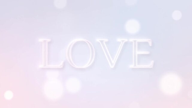 Slow motion gentle zoom reveal of love text glowing over pastel bokeh background with soft light subtle fade and luminous typographic appearance