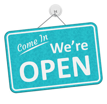 Come in, We are Open teal and white sign isolated on white