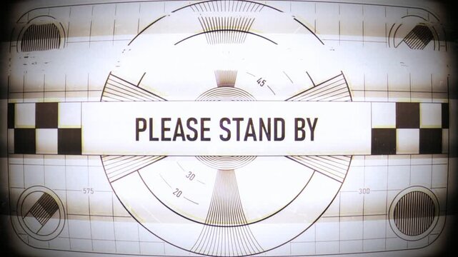Please Stand By Vintage Television Test Pattern With Retro Broadcast Signal And Grunge Texture