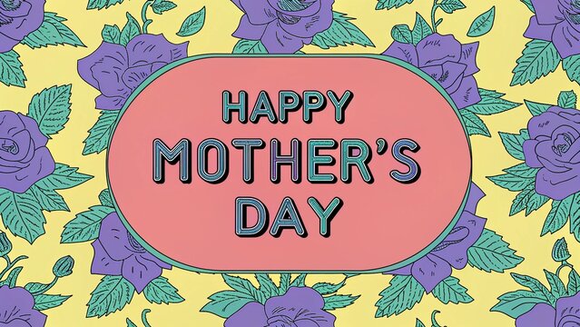 Happy Mother Day text displayed inside a pink badge surrounded by purple flowers and yellow background.