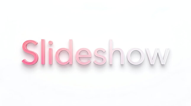 Slideshow word typography with pink gradient effect isolated on a
