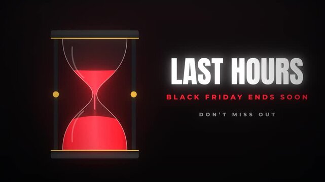 Black Friday Last Hours Countdown Hourglass Animation Showing Time Running Out