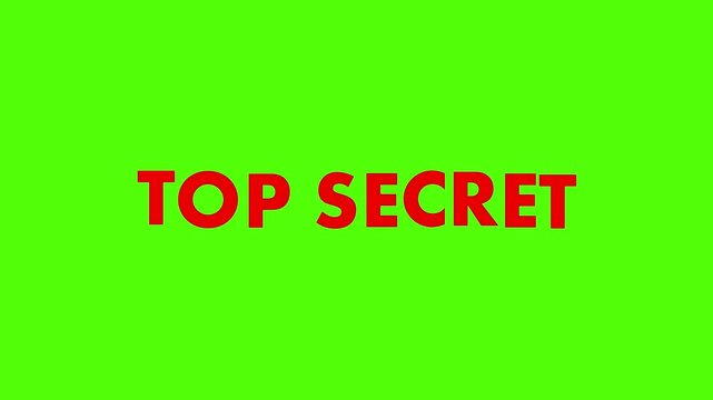 Animated 'Top Secret' text revealing during a cinematic greenscreen text animation sequence