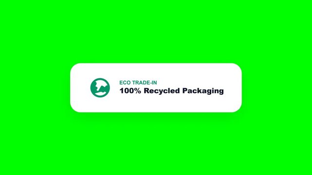 Eco friendly trade in and recycled packaging labels on green screen