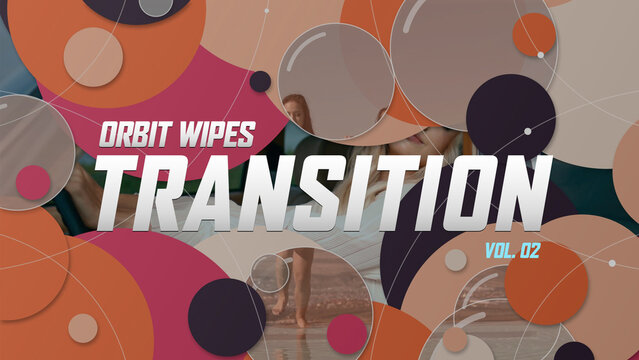 Orbit Wipes Transitions / Warm Orange and Peach Disc Wipes with Orbit Lines for Lifestyle Promos and Travel Videos / Horizontal / Part 02