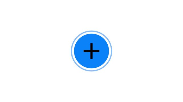 A blue circular button with a WHITE plus sign. 4K ANIMATION