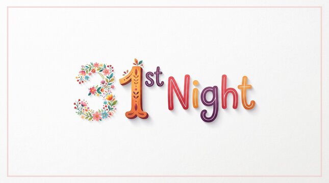 Colorful decorative text design for 31st night celebration featuring floral elements and festive typography isolated on a clean white background for holiday event graphic projects
