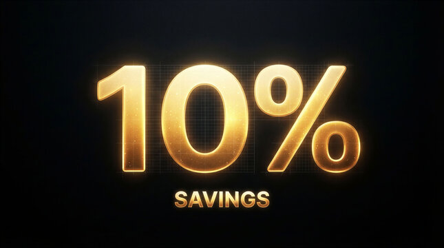 Golden 10 percent savings glowing text on a dark background with grid lines