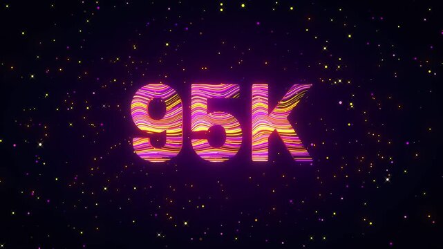 Dynamic 3D animation of a rotating 95K number with flowing purple, yellow, and magenta light trails, glowing particles, and cosmic sparkles creating a futuristic digital achievement scene.