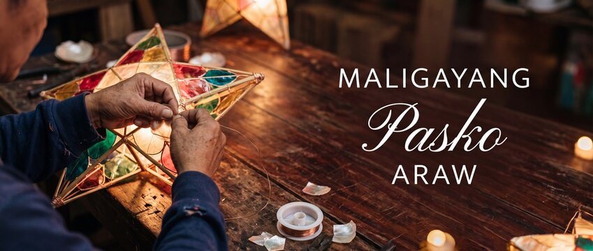 Filipino Christmas parol star lantern crafting hands making traditional capiz shell handmade glowing ornament with Maligayang Pasko Tagalog text greeting on rustic wooden workshop table background