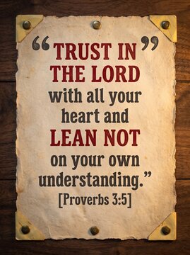 Biblical quote trust proverbs 3:5 on aged parchment with rustic metal