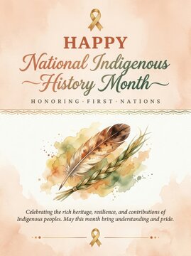 Happy National Indigenous History Month Celebration Design With Feather Illustration