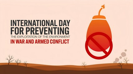 Fototapeta premium International day for preventing the exploitation of the environment in war and armed conflict poster