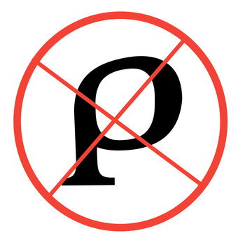 Prohibited letter P sign graphic symbol with red circle slash on transparent background