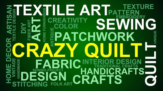 Crazy Quilt Word Cloud