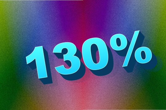 A striking 3D ?130%? bonus text in turquoise pops over a lively rainbow gradient, conveying excitement and urgency for fintech or e-commerce ads.
