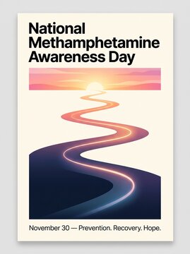 Poster promoting national methamphetamine awareness day with winding road illustration awareness prevention recovery