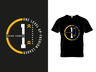 Branding One Level Up Fashion Leader Motivational Typography Apparel Vector Design T Shirt, Shirt © romanhrimon