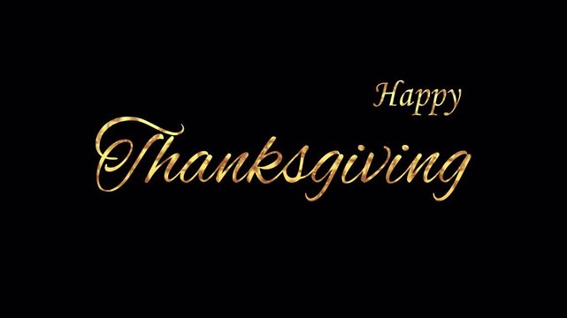 Happy Thanksgiving gold script lettering animation with bounce effect and shimmering foil texture, alpha channel transparent background