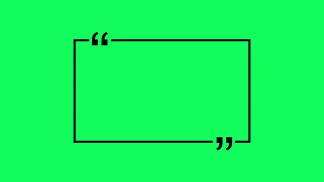 Square quote box icon animation. Rectangular quote mark graphic animation. Animated square quote frame design for textual quotation, paraphrasing, or text spoken by on Green background.