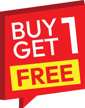 3d red and yellow promotional sign reading buy 1 get 1 free