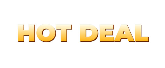 Hot deal vibrant gold typography text effect isolated on transparent background for retail sales events. © Asteroid-Art