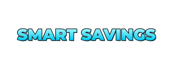 Smart savings blue typography text effect isolated on transparent background for marketing sales campaigns. © Asteroid-Art