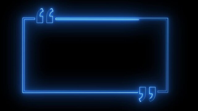 blue neon rectangular frame with quotation marks