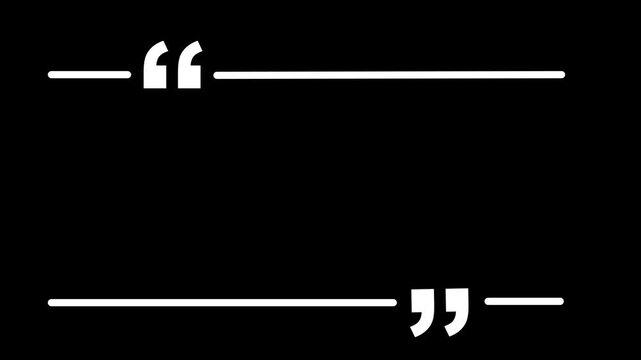quotation marks box border frame animation on black background