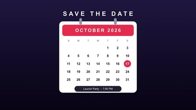 October 2026 calendar motion graphic showing launch party event on 17th with clean design over dark background