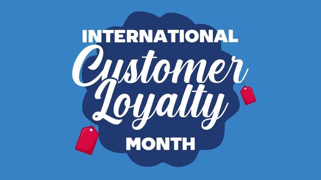 international customer loyalty month for better customer service