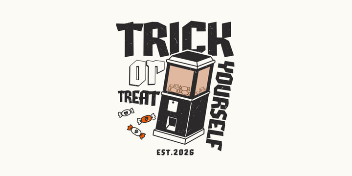 Trick or treat yourself. Retro halloween pun for print tee, hat, t-shirt, sweatshirt, hoodie for clothing brand design - Vector