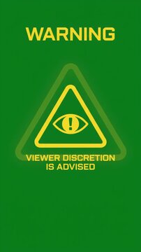 Viewer discretion is advised warning sign with yellow eye triangle on green screen background. Vertical video