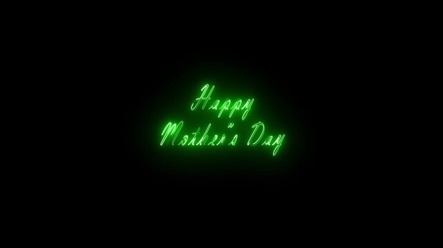 Happy mother's day neon glowing text on dark background
