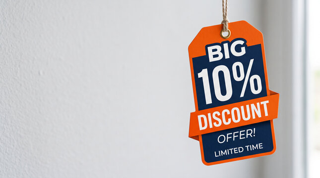 Orange tag with "BIG 10% DISCOUNT OFFER! LIMITED TIME" text, symbolizing a sale, promotion, and deal for business.