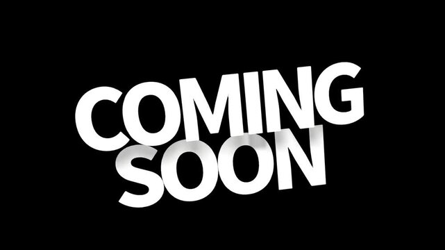 Coming soon text motion graphic animation on black background for movie teaser trailer or product launch video