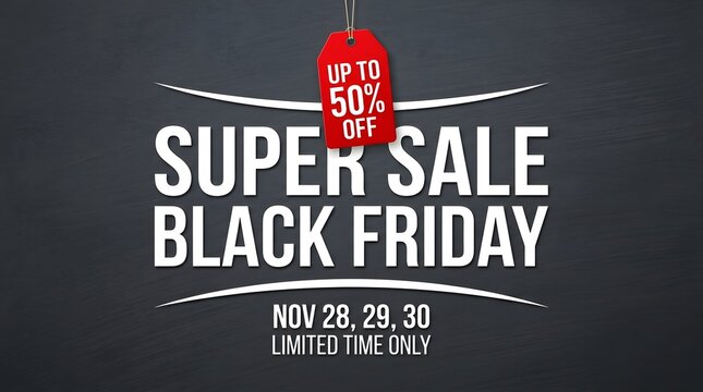 Unbeatable black friday super sale save up to 50 off on your favorite products this november