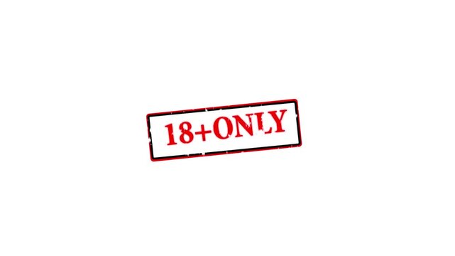 18+ ONLY age restriction stamp animation for age-restricted content, adult audience warnings on white background.4k